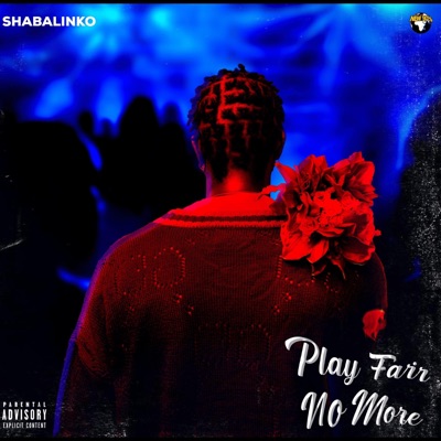 Play Fair No More (PFNM) - Single