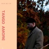 Tango Amore - Single