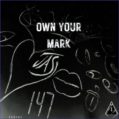 OWN YOUR MARK - Single