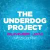 The Underdog Project - Summer Jam (SPYZR Remix)