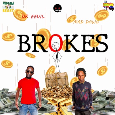 Brokes (feat. Mad Dawg) - Single