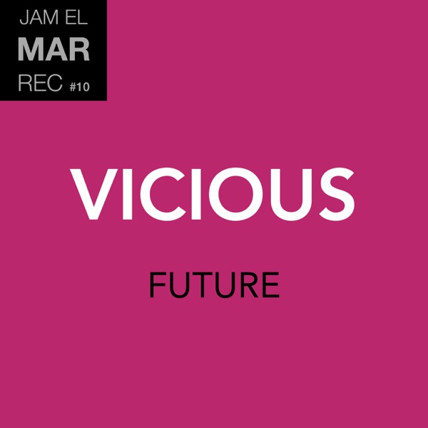 Vicious - Single