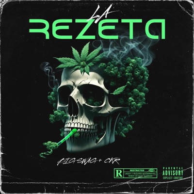 La ReZeta (feat. Big Swag & Ckr) - Single