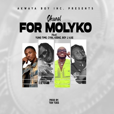 For Molyko (feat. ft BoyJ 2axe,Cyril keenz,Yung Time) - Single