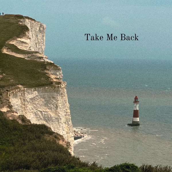 Take Me Back - Single