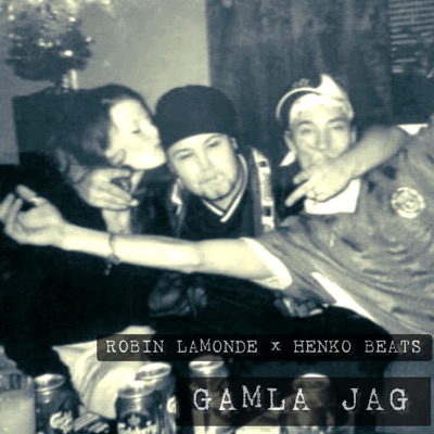 Gamla jag (feat. HENKO BEATS) - Single