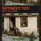 Without You artwork