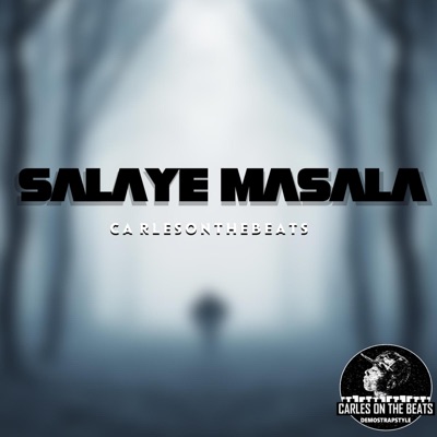 SALAYE MASALA - Single