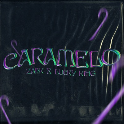 Caramelo (feat. Lucky King) - Single