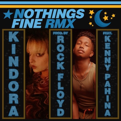 Nothing's Fine (feat. Kenny Pahina) - Single