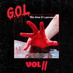 G.O.L. II: This Time It's Personal...