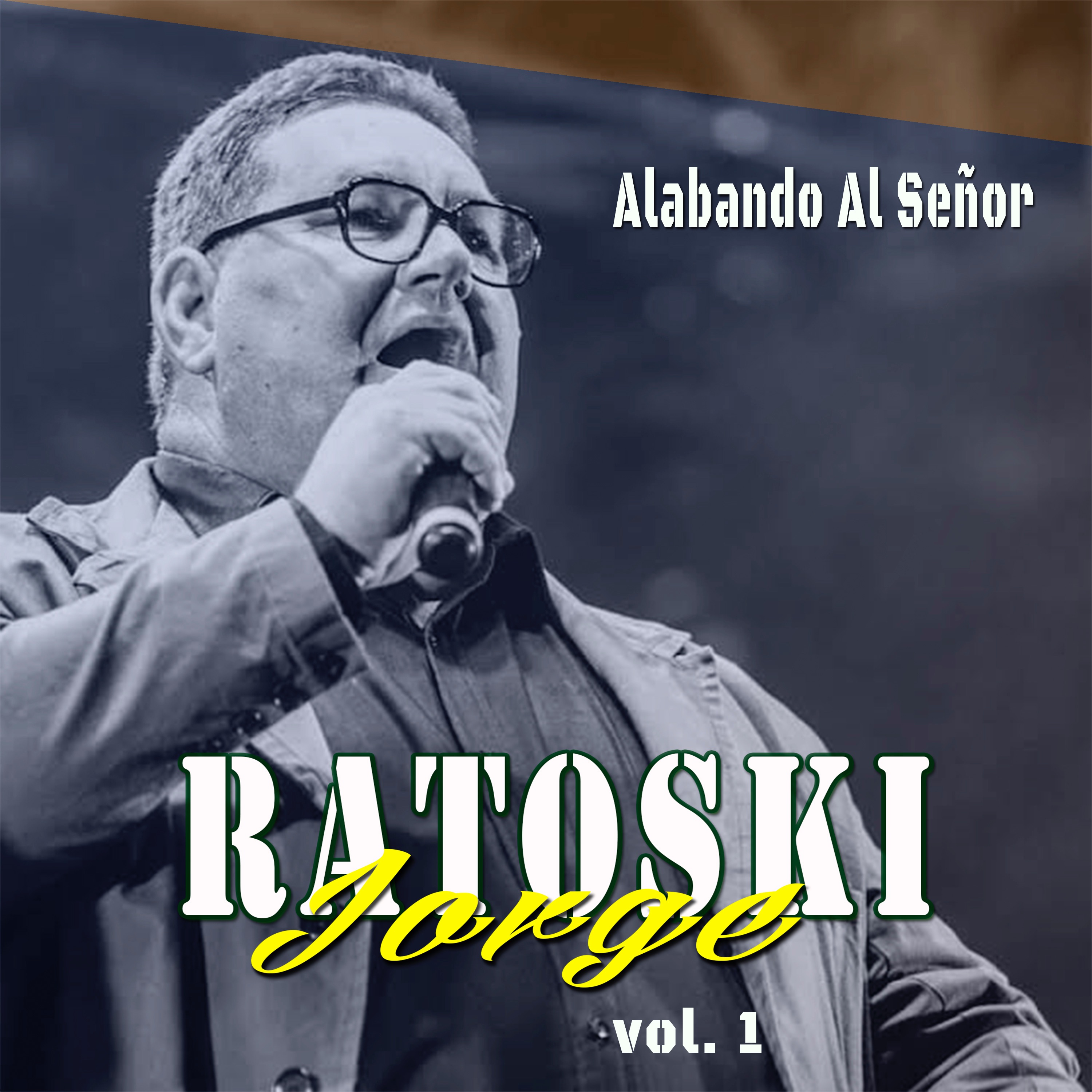 Alabando al Señor, Vol. 1 - EP