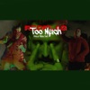 Too Much (feat. Filius Dei) - Single