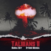 Byron Messia - Talibans II