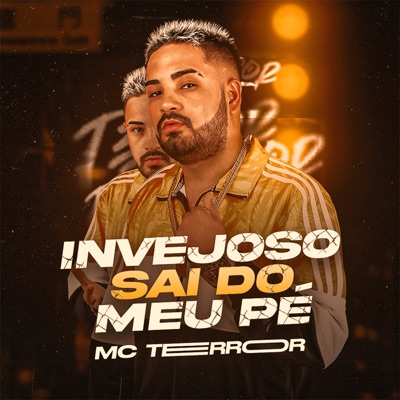 Invejoso Sai do Meu Pé - Single