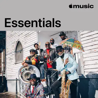 Listen to The Dirty Dozen Brass Band Essentials featuring Various Artists