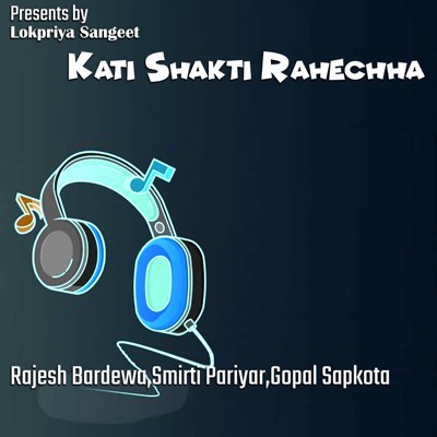 Kati Shakti Rahechha - EP