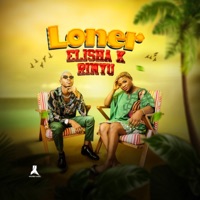 Loner - Single - Elisha K & Rinyu