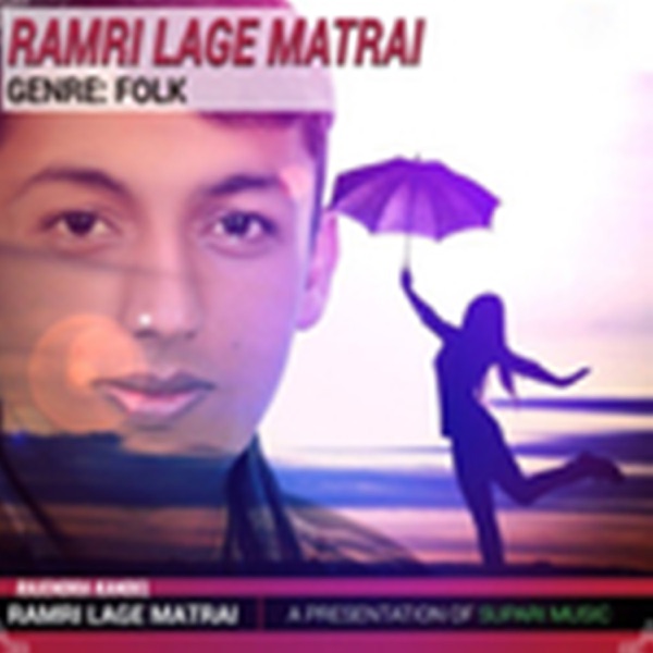 Ramri Lage Matrai - Single