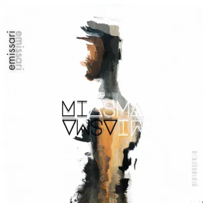 Listen to Miasma by Emissari