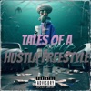 Tales of a Hustla (Freestyle) - Single