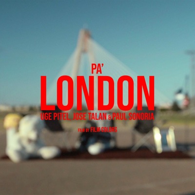 Pa London (feat. José Talan & Paul Sonoria) - Single