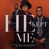 He Kept Me (feat. Grandma Jackie) - Single