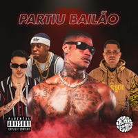 Partiu Bailão (feat. Oreozin) - Single - PK Delas, Victor WAO & Caio Passos