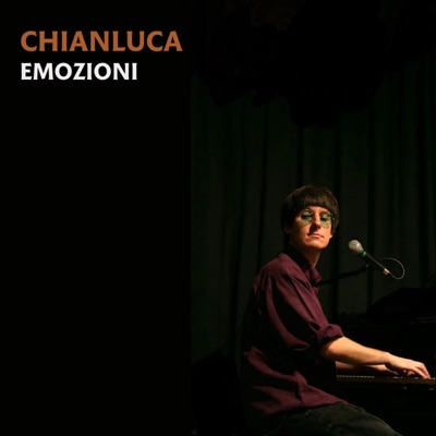 Emozioni - Chianluca