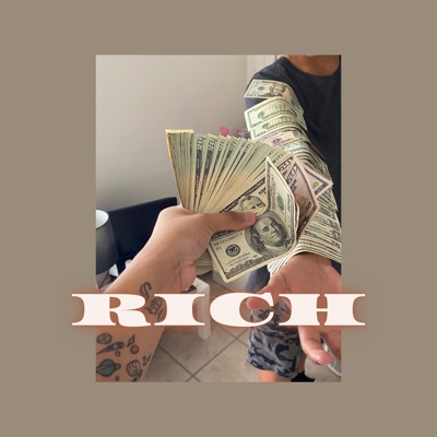Rich (feat. Denzel) - Single