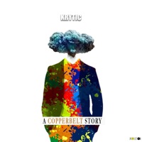 A Copperbelt Story - K.R.Y.T.I.C
