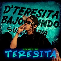 TERESITA - Single - CCUATRO RD