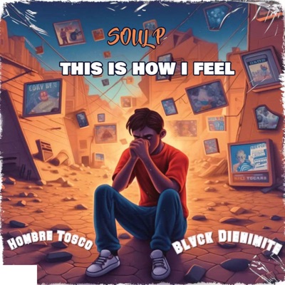 This Is How I Feel - Single