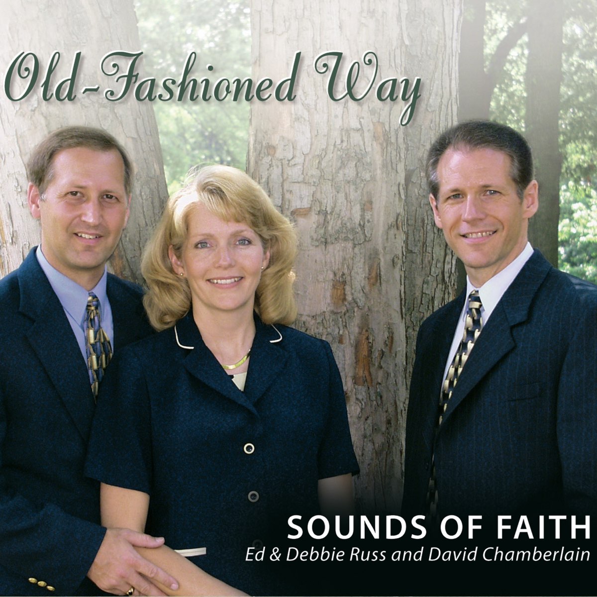 ‎Old-Fashioned Way - Album by Sounds Of Faith - Apple Music