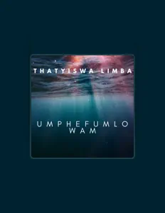 聆聽 Thatyiswa Limba、觀看音樂影片、閱讀小傳、查看巡演日期等！