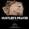 Hustler's Prayer (feat. Solo, Parklyfe & Shoudon) - Big Shotz Radio lyrics