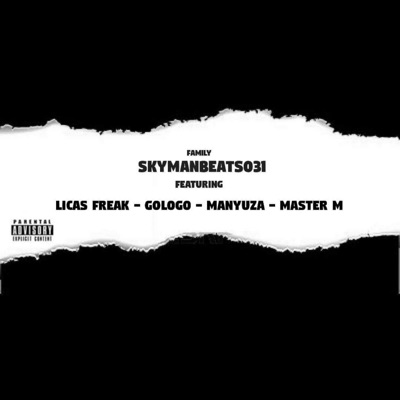 Family (feat. Licas freak, Gologo, Manyuza & Master M) - Single
