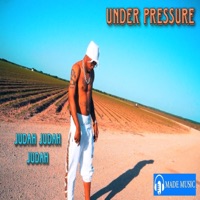 Under Pressure - Single - Judah Judah Judah