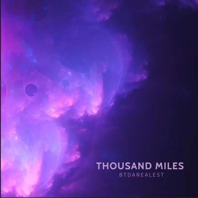 Thousand Miles - Single