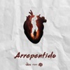 Arrepentido (feat. Am) - Single