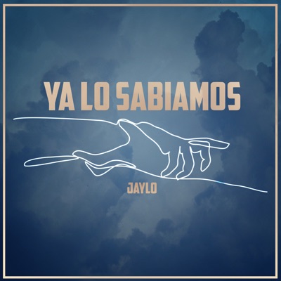 Ya Lo Sabiamos - Single