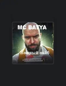 收听 MC Batya、观看音乐视频、阅读小传、查看巡演日期等 ！