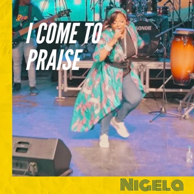 I Come to Praise - Single