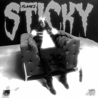 Sticky - Single - FLAMEZ