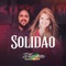 Solidão - Forró Superid lyrics