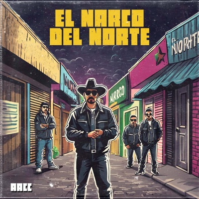 EL NARCO DEL NORTE - Single