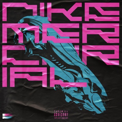 Nike Mercurial (Freestyle) (feat. Sandro Krave & JOEVANE) - Single