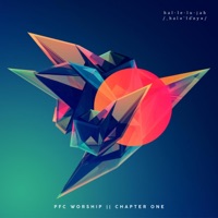 Chapter One (Hallelujah) - EP - PFC Worship