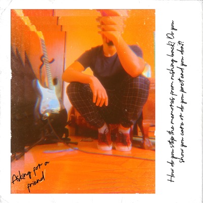 Asking For a Friend - Single