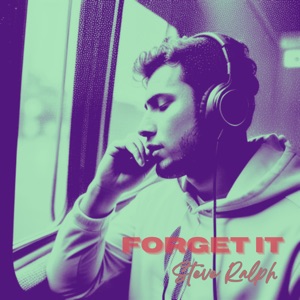 Forget It (feat. Stone Street Sounds)